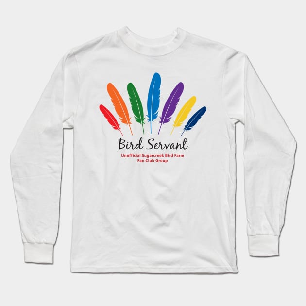 Bird Servant - black print Long Sleeve T-Shirt by Just Winging It Designs